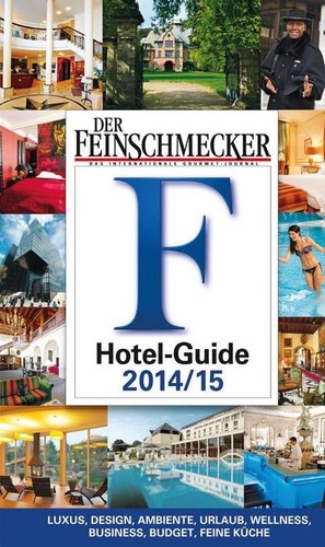 Der feinschmecker hotel guide - der,