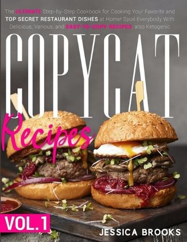 Copycat recipes vol - recipes:, the